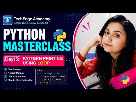 [HINDI]: Day15 Pattern Printing in Python ⭐ | Star , Number, Alphabet and Complex patterns