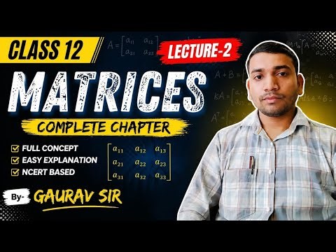 Class 12 Maths 🔥 Matrices Exercise 3.1 Full Solution | Step by Step | By Gaurav Sir