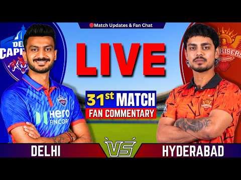 🔴Live: Hyderabad vs Delhi, 31st Match IPL 2026 | Live Cricket Match Today | Dc vs SRH | SRH Batting