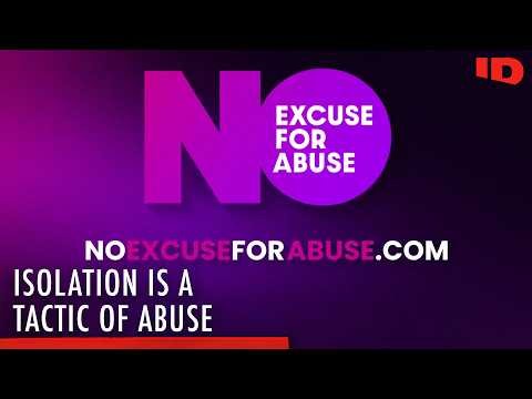 Isolation Can Limit Your Actions, Connections, and Choices | No Excuse for Abuse | ID