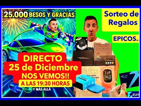 25.000 Suscriptores - SORTEO de Regalos EPICOS
