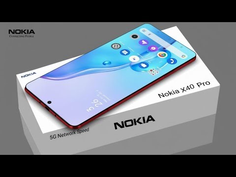 Nokia Is BACK 🔥 X40 Pro 5G Full Reveal!