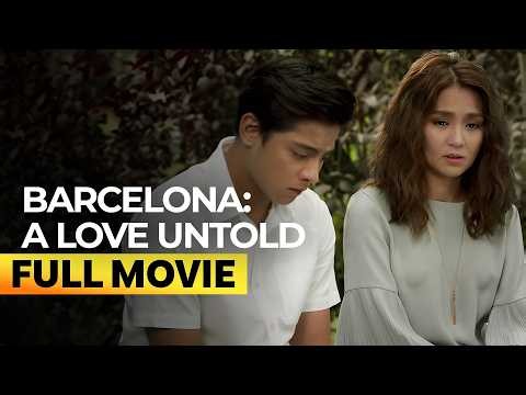 ‘Barcelona: A Love Untold’ FULL MOVIE | Kathryn Bernardo, Daniel Padilla