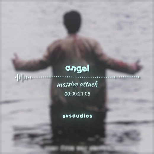 angel - massive attack // edit on @natasha ⛤ 🏷️~ #editaudio #editaudios #audiosforedits #audios #editingaudios angel edit audio massive attack edit audio soft edit audio hot badass edit audio angelic edit audio majestic edit audio