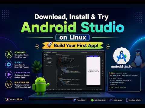 Download, Install & Try Android Studio on Linux – Build Your First App!