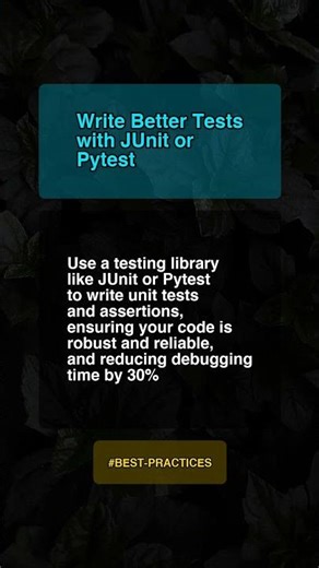 Write Better Tests With Junit