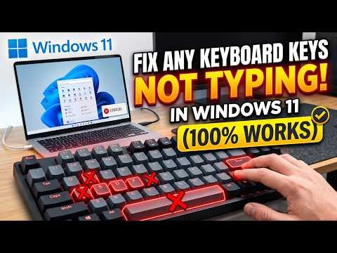 Fix Any Keyboard Keys Not Typing in Windows 11 (100% Works)