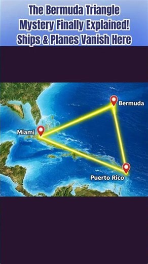 The Bermuda Triangle Mystery Finally Explained! Ships & Planes Vanish Here | Unsolved Mysteries✈🚢🌪🔼