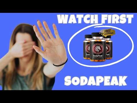 SODAPEAK REVIEW 2026: Ingredients, How It Works & What You Should Know Before Buying