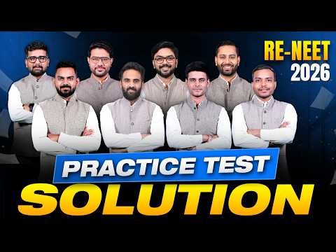 Fastest Solution: RE-NEET 2026 Practice Test - 18th May (Physics, Chemistry, Biology) | ALLEN NEET