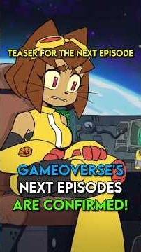 Gameoverse's Next 3 Episodes Have Release Dates!