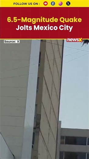 First Visuals From Mexico City After Powerful 6.5 Magnitude Earthquake