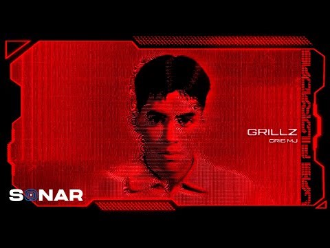 Cris MJ - Grillz (Visualizer)