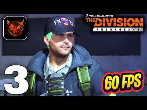 Division Resurgence Mobile Gameplay Walkthrough Part 3 (iOS, Android) - 60 FPS