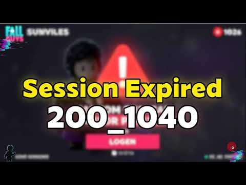 How to Fix Fall Guys Session Expired Error Code 200 1040