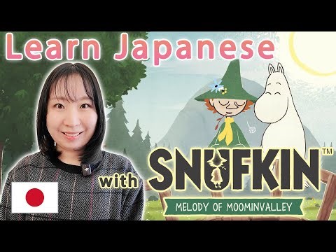 🎮🇯🇵Learn Japanese with Video Games (Intermediate) Snufkin: Melody of Moominvalley