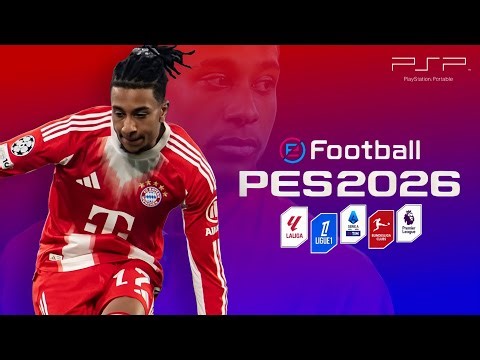 eFootball PES 2026 PPSSPP | New Patch Chelito Base | Update Real Faces, Best Grafhics HD
