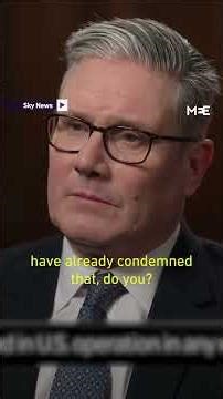Starmer: We need to establish all the facts of US operation