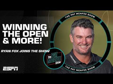 Ryan Fox on winning The Open: 'I've achieved more than I ever thought!' | The Pat McAfee Show