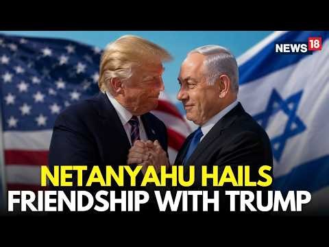 LIVE | Trump Netanyahu Meeting | Netanyahu Hails Friendship With President Trump | Iran War | N18G