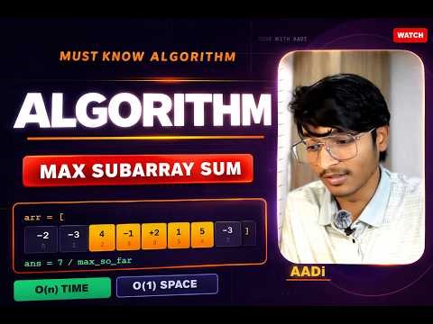 Maximum Subarray Sum in One Shot 🔥 | Brute, Better & Kadane Explained