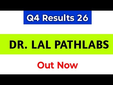 Lal Pathlabs Q4 Results | Dr. lal Pathlabs Share Latest News | Lal Pathlabs Results Today