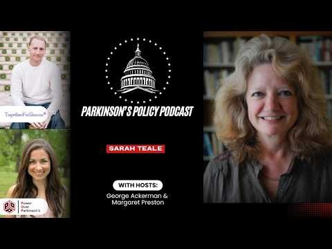 Parkinson's Policy Podcast: Sarah Teale