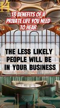 13 Benefits of a Private Life You Need to Hear #motivation #interiordesign #shorts