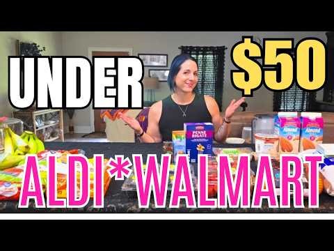 Stretching $50 at Aldi & Walmart | Grocery Haul🛒