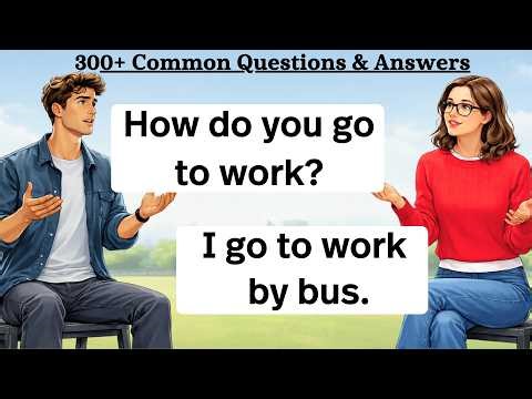 300+ Simple and Common Questions and Answers | English Speaking Practice for Beginners