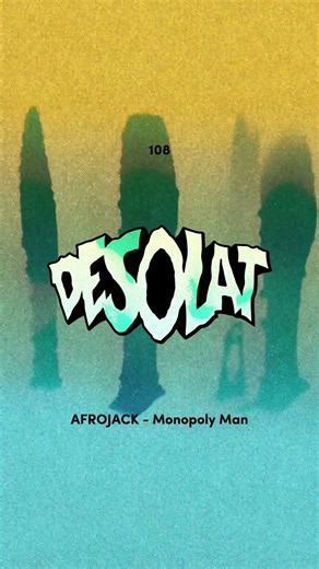 AFROJACK - Monopoly Man - Desolat108 - OUT NOW
