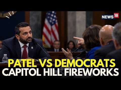 Kash Patel Hearing LIVE | Patel Clashes With Democrats Over FBI Hiring Rules & Trump Probes | N18G
