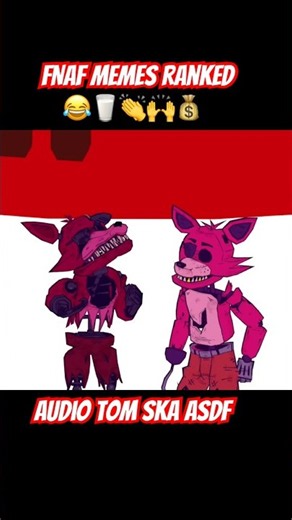 Asdf Movie FNAF Memes Ranked #fnaf