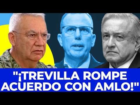 VIENEN POR LOS TUYOS: El General Trevilla discute con AMLO y lanza dura amenaza con el Comando Norte