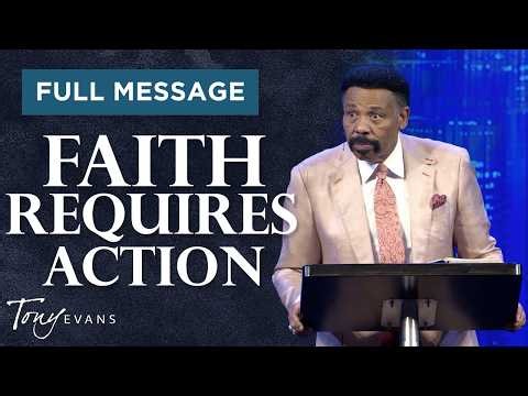 How Your Faith Can Change Your Future | Tony Evans Sermon