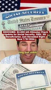SHOCKING: $2,000 4th Stimulus Check Update for Social Security, SSDI, SSI Beneficiaries Just Reveale