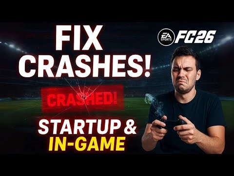 Fix FC26 Crashing or Freezing on PC | Startup & In-Match Crash Fix