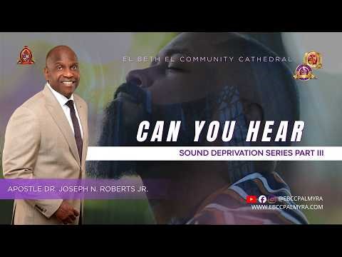 Sunday Service 3-22-26 | Can You Hear | Sound Deprivation Part III
