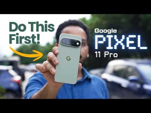 Pixel 11 & 11 Pro: 20+ Things You MUST Do First (Best Tips, Tricks & Hidden Features)