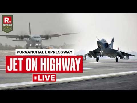 FORCES FIRST LIVE: IAF Fighter Jets lands on Purvanchal Expressway in Sultanpur | Indian Air Force