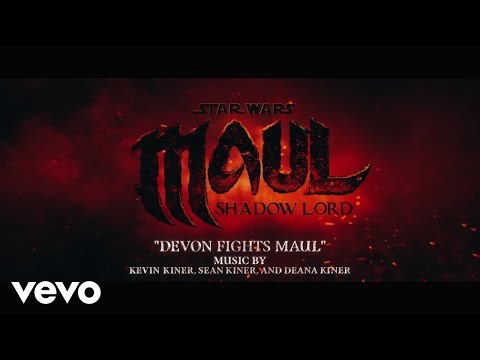 Kevin Kiner, Sean Kiner, Deana Kiner - Devon Fights Maul (From "Star Wars: Maul - Shadow Lord")