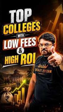 Low Fees & High ROI Btech Colleges! #jee #jeemains #jeeexam #iitjee #jee2027 #iit