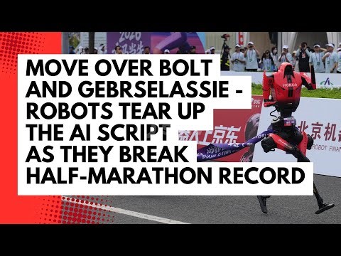 Move over Usain Bolt and Haile Gebrselassie - Humanoid robots tear up the AI script as they break ha