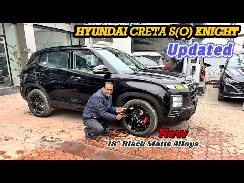 New Alloys Ke Saath Latest Hyundai Creta S(O) Knight Edition ! More Bolder More Sporty Look
