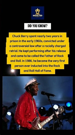 Chuck Berry Went to Prison and Still Became Rock's First Icon