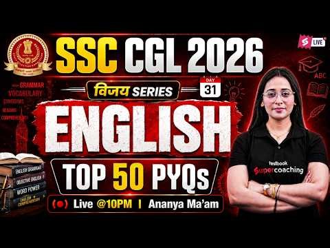 SSC CGL English Classes 2026 | SSC CGL English Previous Year Solved Paper | SSC CGL by Ananya Mam