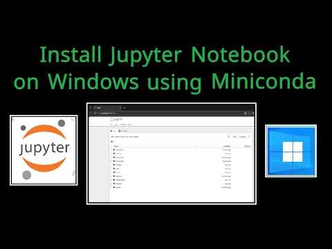 How to Install Jupyter Notebook on Windows 10/11 using Miniconda (2026) | Step-by-Step Guide