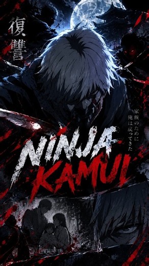 Ninja Kamui - Vengeance Mode 🩸 #anime #ninjakamui #ninja #animeedit #topanime #amv #animeshorts