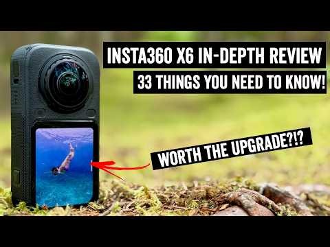 Insta360 X6 In-Depth Review: Actually Worth The Upgrade?