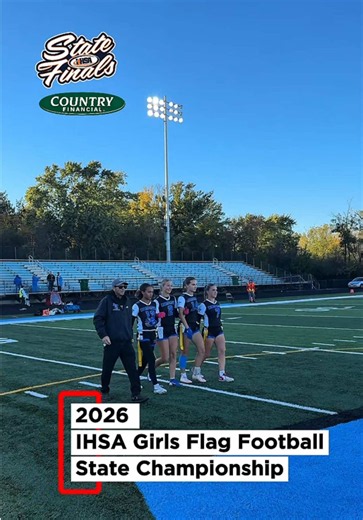 🏈🏆The 2026 IHSA Girls Flag Football State Championship is underway‼️ | flag football